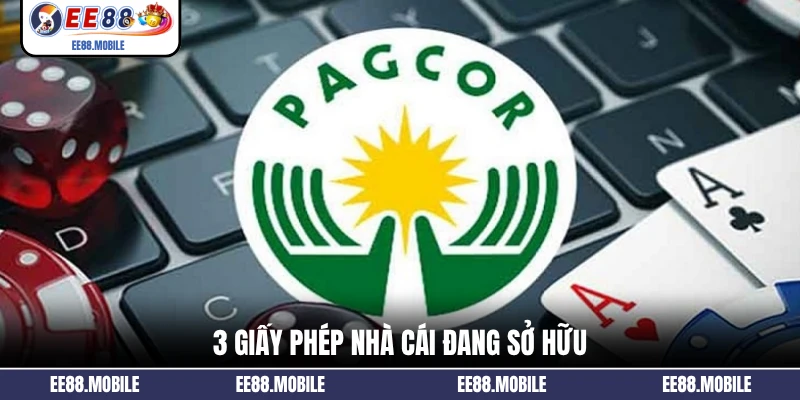 3 giấy phép nhà cái đang sở hữu