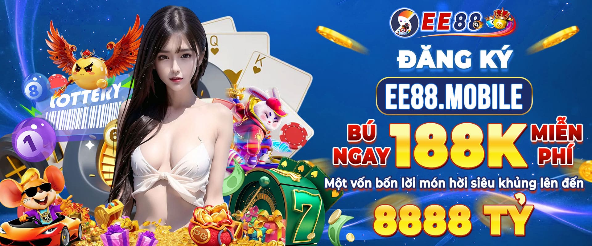 đăng ký ee88 bú ngay 188k